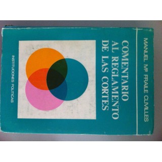 Comentario al reglamento de las Cortes